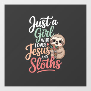 Just A Girl Who Loves Jesus and Sloths T-Shirt