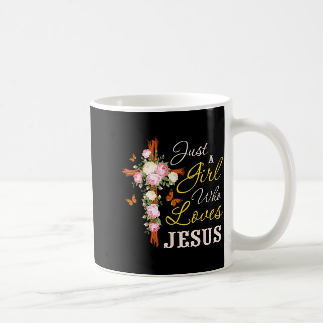 Just A Girl Who Loves Jesus Christian Faith Christ Coffee Mug (Right)