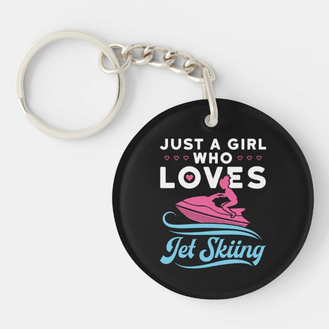 Just a Girl Who Loves Jet Skiing Key Ring (Front)