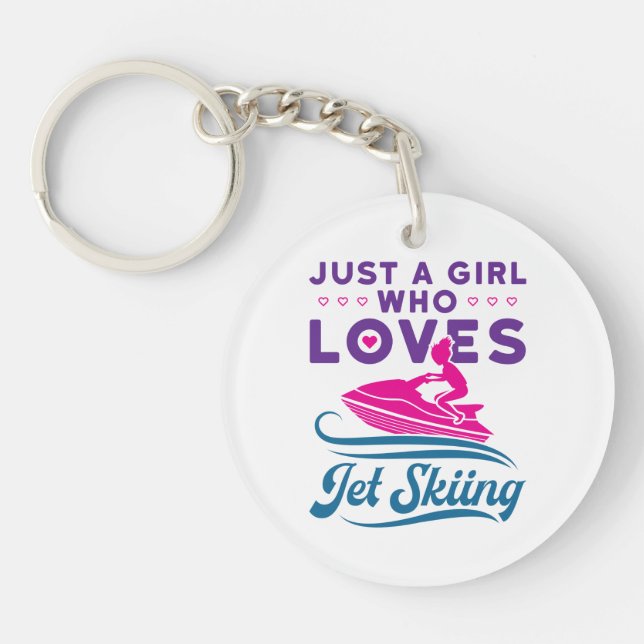 Just a Girl Who Loves Jet Skiing PWC Key Ring (Front)