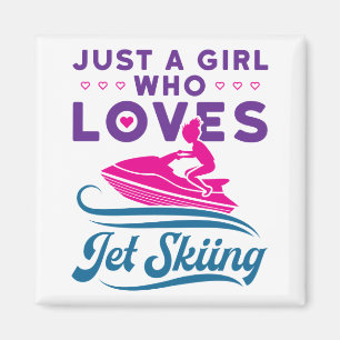 Just a Girl Who Loves Jet Skiing PWC Magnet