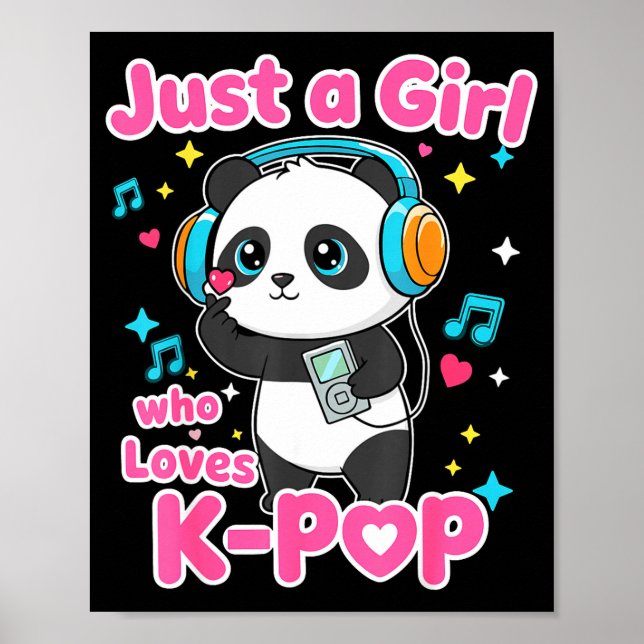 Just A Girl Who Loves K-p Cute Panda  Poster (Front)