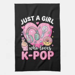 Just A Girl Who Loves K-Pop Tea Towel