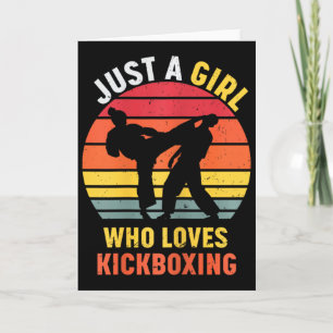 Just A Girl Who Loves Kickboxing Gifts For Women G Card