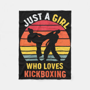 Just A Girl Who Loves Kickboxing Gifts For Women G Fleece Blanket
