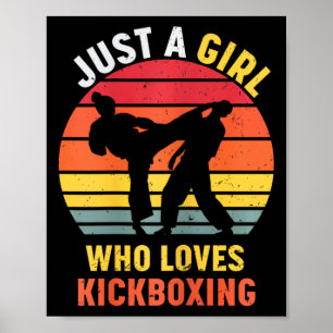 Just A Girl Who Loves Kickboxing Gifts For Women G Poster