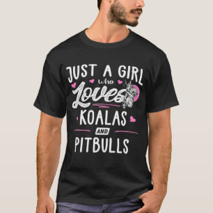Just A Girl Who Loves Koalas And Pitbulls Women T-Shirt