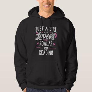 Just A Girl Who Loves Koalas And Reading Women Hoodie