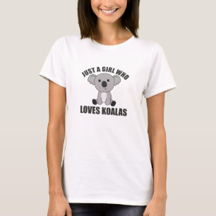 Just A Girl Who Loves Koalas Cute Animals Koala T-Shirt