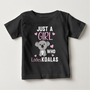 Just A Girl Who Loves Koalas Cute Koala Bear T-Shi Baby T-Shirt