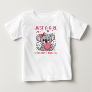 Just A Girl Who Loves Koalas Kids Baby T-Shirt
