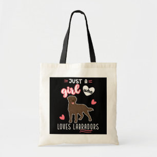 Just A Girl Who Loves Labradors Chocolate Lab Tote Bag