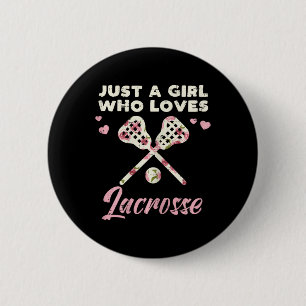 Just A Girl Who Loves Lacrosse Lax Player Goalie G 6 Cm Round Badge