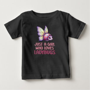 Just A Girl Who Loves Ladybugs Kids Baby T-Shirt