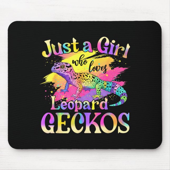 Just A Girl Who Loves Leopard Geckos  Mouse Pad (Front)