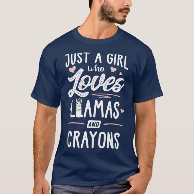 Just A Girl Who Loves Llamas And Crayons Llama T-Shirt (Front)