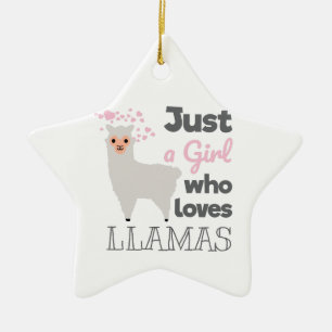 Just A Girl Who Loves Llamas Ceramic Ornament