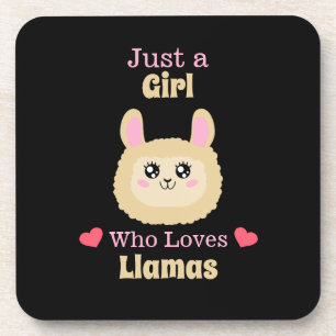 Just A Girl Who Loves Llamas Coaster