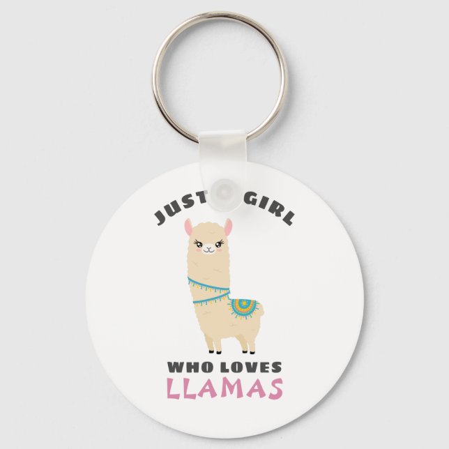 Just a Girl who loves Llamas Key Ring (Front)