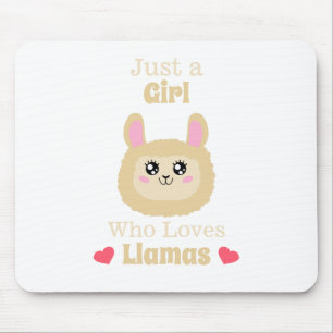 Just A Girl Who Loves Llamas Mouse Pad