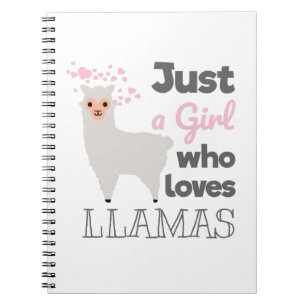 Just A Girl Who Loves Llamas Notebook