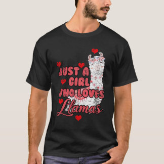 Just A Girl Who Loves Llamas T-Shirt
