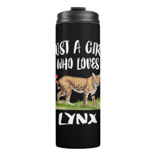 Just A Girl Who Loves Lynx Animal Cat Thermal Tumbler