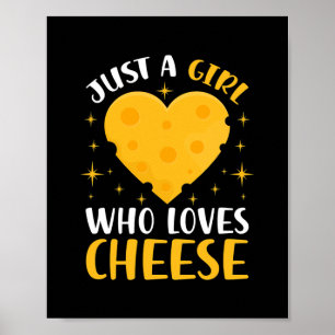 Just A Girl Who Loves Mac Cheese Funny Food Pun  Poster