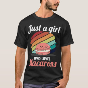 Just A Girl Who Loves Macarons Retro Women Macaron T-Shirt