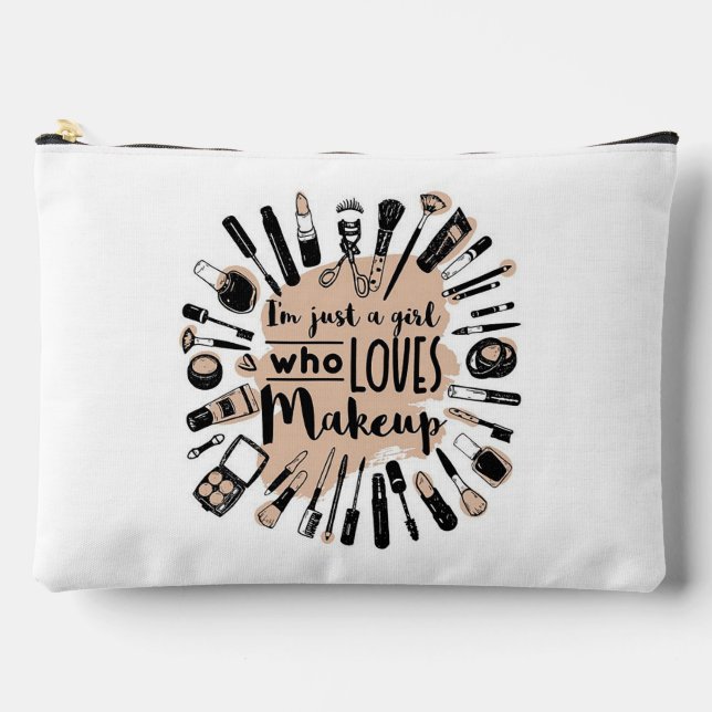 Just a girl who loves makeup accessory pouch (Front)