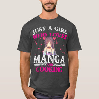 Just A Girl Who Loves Manga And Cooking Valentines T-Shirt