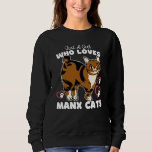 Just A Girl Who Loves Manx Cats Cute Cat Kids Sweatshirt