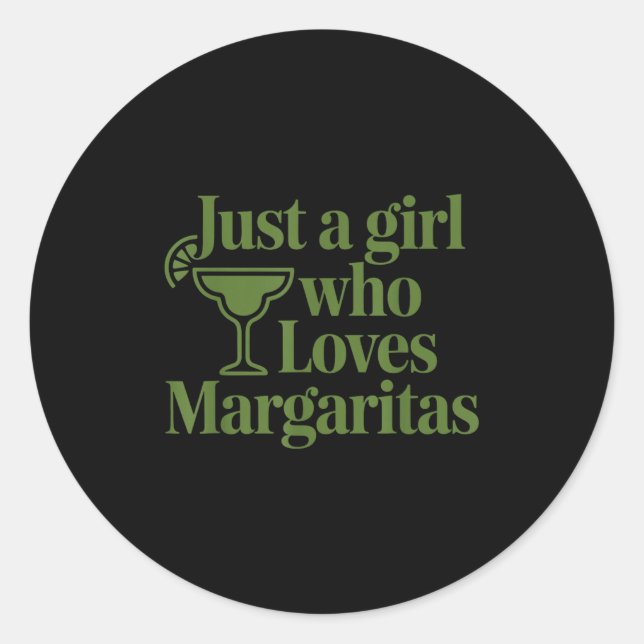 Just A Girl Who Loves Margaritas Funny Summer Vaca Classic Round Sticker (Front)