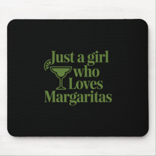 Just A Girl Who Loves Margaritas Funny Summer Vaca Mouse Pad