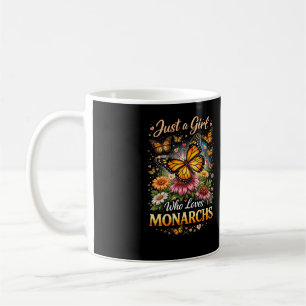 Just a Girl Who Loves Monarchs Coffee Mug