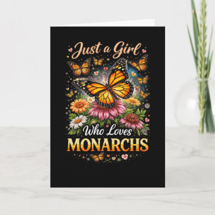 Just a Girl Who Loves Monarchs Holiday Card