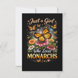 Just a Girl Who Loves Monarchs Thank You Card