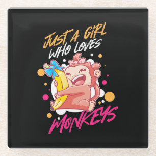 Just A Girl Who Loves Monkeys Glass Coaster