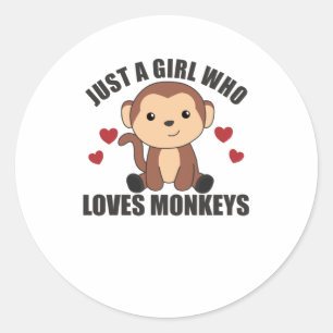 Just A Girl who loves Monkeys - Sweet Monkey Classic Round Sticker