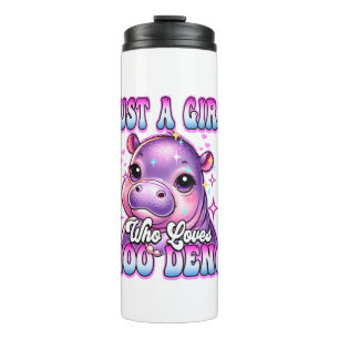 Just a girl who loves Moo Deng Cute Baby hippo Lov Thermal Tumbler