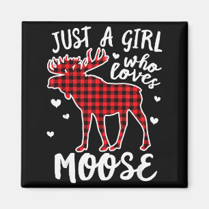 Just A Girl Who Loves Moose Buffalo Plaid Christma Magnet