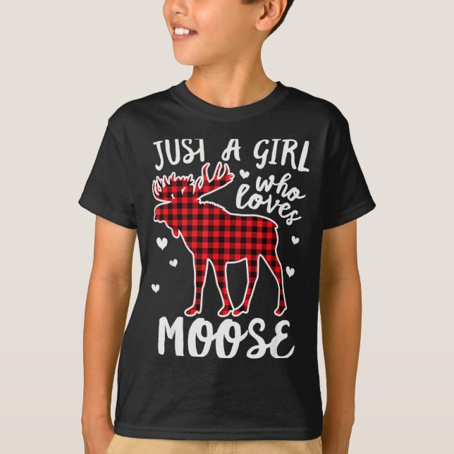 Just A Girl Who Loves Moose Buffalo Plaid Christma T-Shirt (Front)