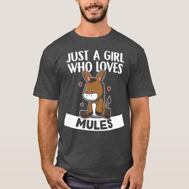 Just A Girl Who Loves Mules Cute Donkey Mule T-Shirt (Front)