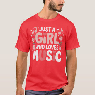 Just A Girl Who Loves Music Retro Musician boy fun T-Shirt