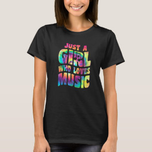 Just A Girl Who Loves Music Singer Quote Musician T-Shirt