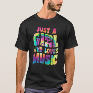 Just A Girl Who Loves Music Singer Quote Musician T-Shirt
