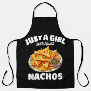 Just A Girl Who Loves Nachos Funny Food Lover Apron