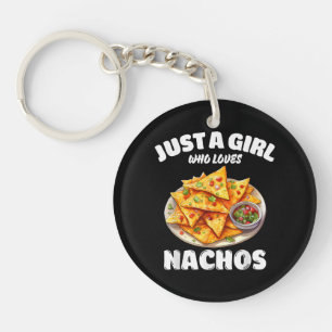 Just A Girl Who Loves Nachos Funny Food Lover Key Ring
