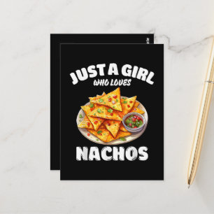 Just A Girl Who Loves Nachos Funny Food Lover Postcard