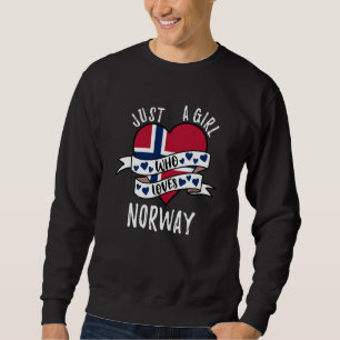 Just A Girl Who Loves Norway Sweatshirt